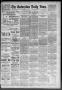 Newspaper: The Galveston Daily News. (Galveston, Tex.), Vol. 48, No. 17, Ed. 1 T…
