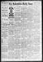 Newspaper: The Galveston Daily News. (Galveston, Tex.), Vol. 47, No. 89, Ed. 1 M…