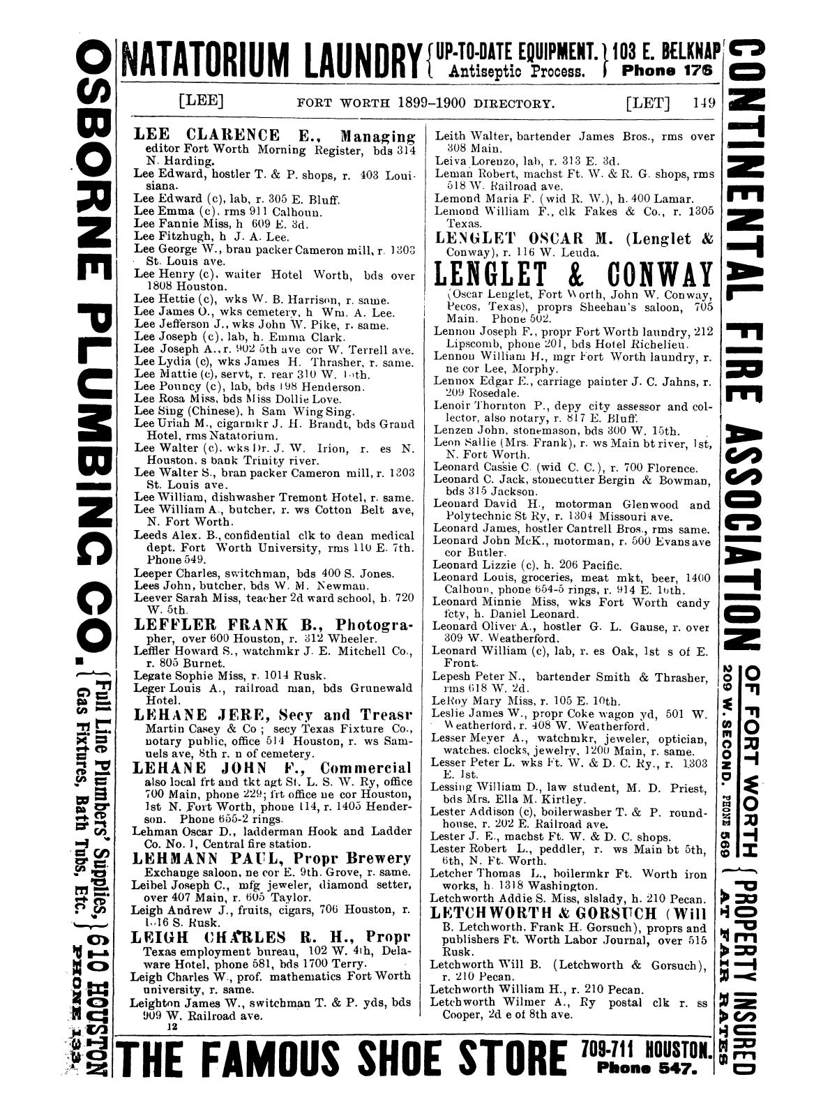 Morrison & Fourmy's General Directory of the City of Fort Worth 1899-1900.
                                                
                                                    149
                                                