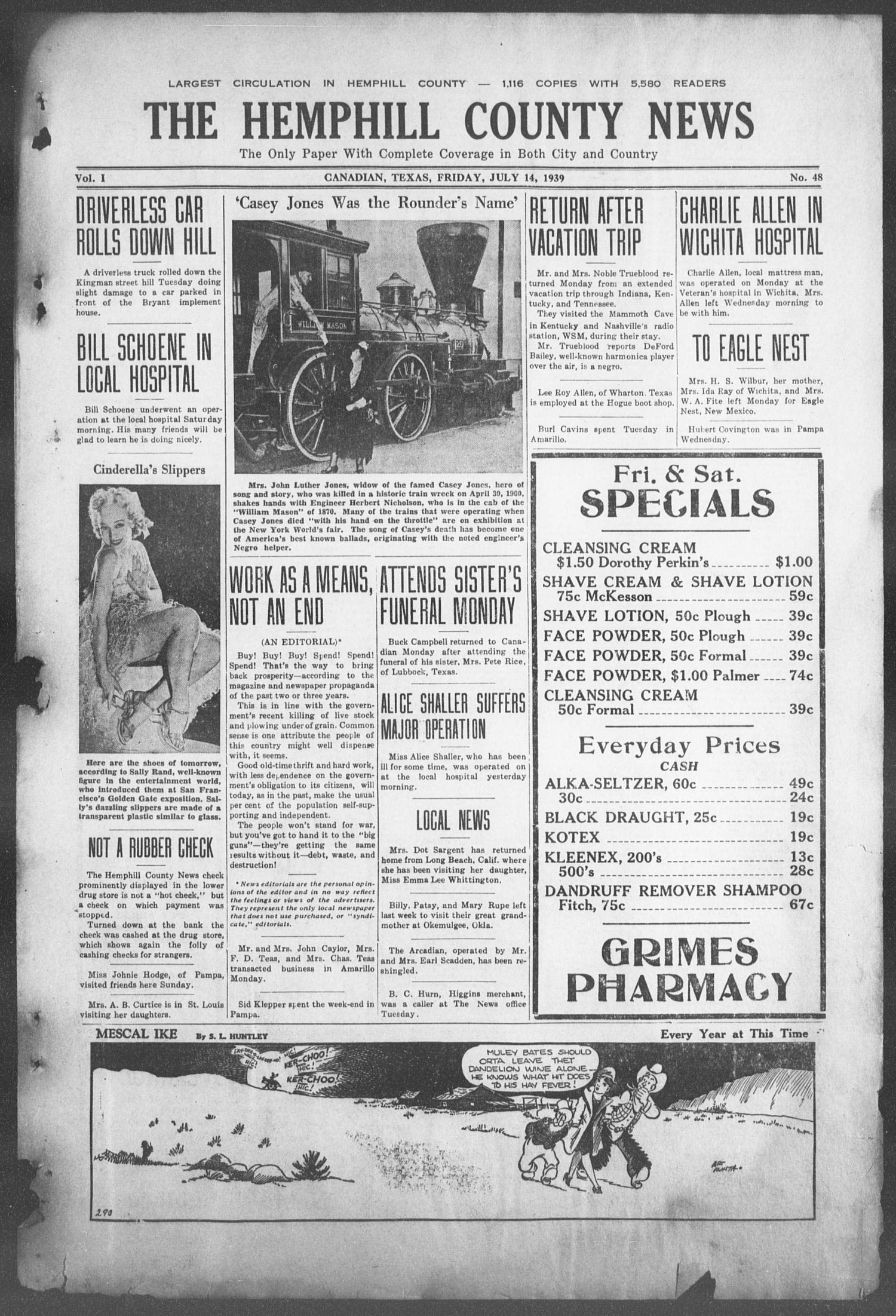 The Hemphill County News (Canadian, Tex), Vol. 1, No. 48, Ed. 1, Friday, July 14, 1939
                                                
                                                    1
                                                