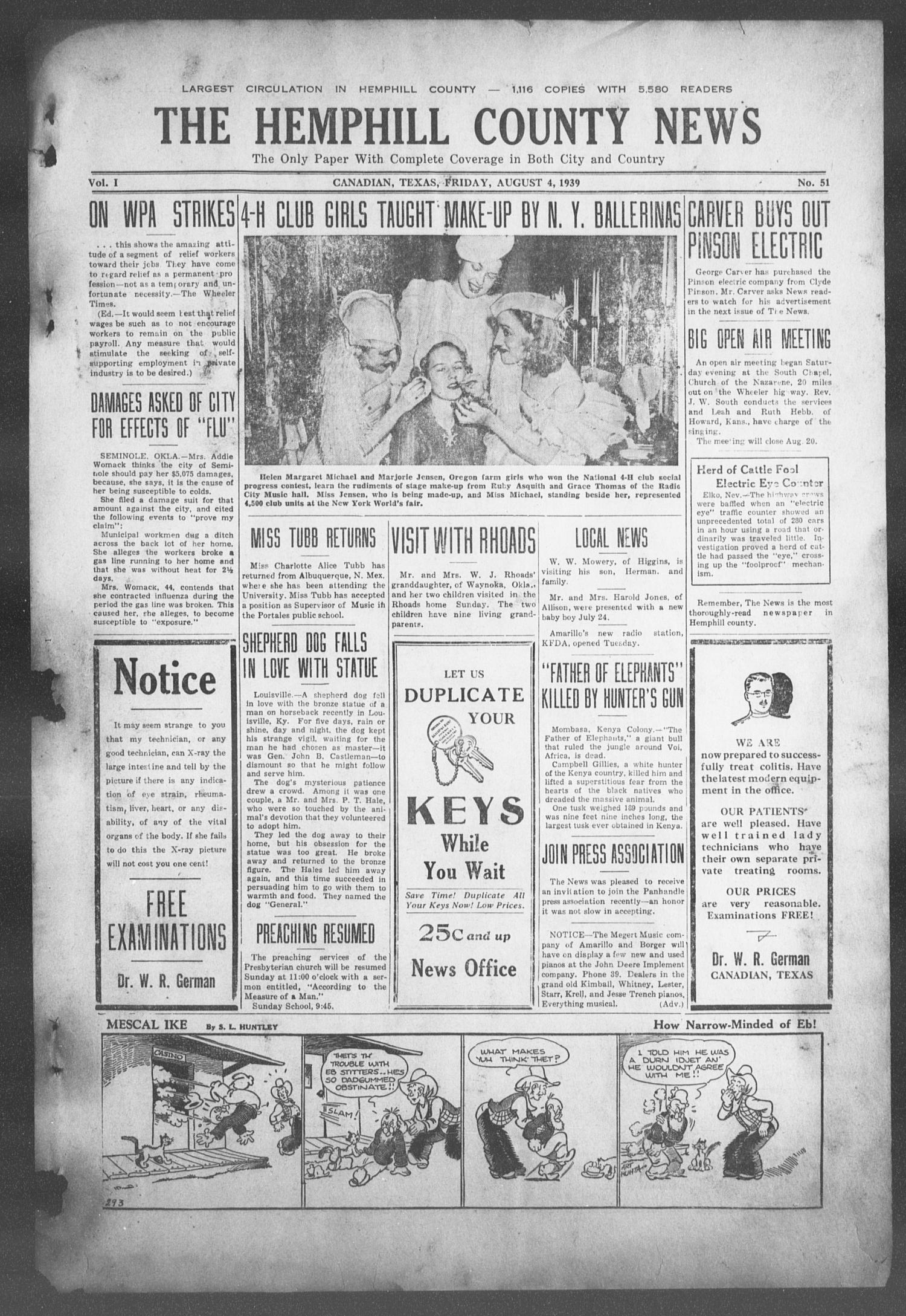 The Hemphill County News (Canadian, Tex), Vol. 1, No. 51, Ed. 1, Friday, August 4, 1939
                                                
                                                    1
                                                