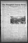 Thumbnail image of item number 1 in: 'The Hemphill County News (Canadian, Tex), Vol. 8, No. 25, Ed. 1, Friday, March 1, 1946'.