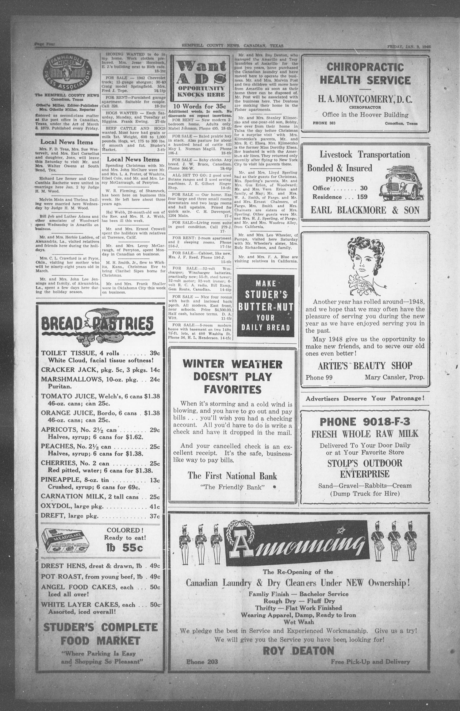 The Hemphill County News (Canadian, Tex), Vol. 10, No. 18, Ed. 1, Friday, January 9, 1948
                                                
                                                    4
                                                