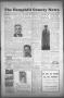 Newspaper: The Hemphill County News (Canadian, Tex), Vol. 10, No. 24, Ed. 1, Fri…
