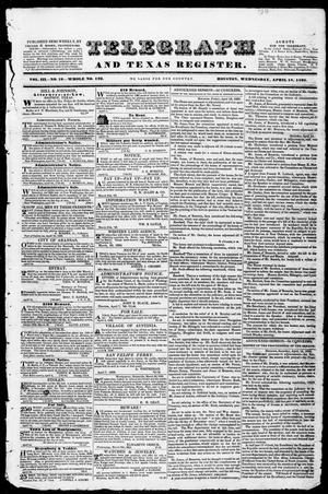 Primary view of object titled 'Telegraph and Texas Register (Houston, Tex.), Vol. 3, No. 19, Ed. 1, Wednesday, April 18, 1838'.