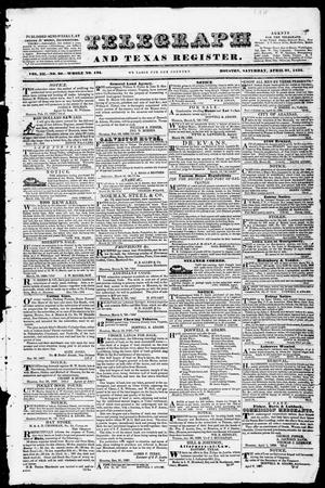Primary view of object titled 'Telegraph and Texas Register (Houston, Tex.), Vol. 3, No. 20, Ed. 1, Saturday, April 21, 1838'.