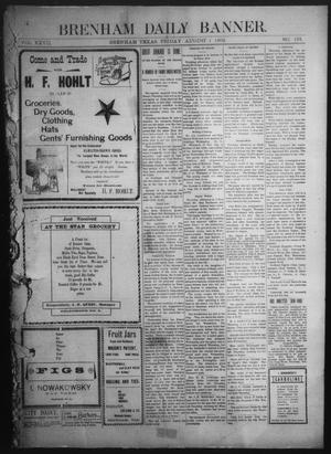 Primary view of object titled 'Brenham Daily Banner. (Brenham, Tex.), Vol. 27, No. 133, Ed. 1 Friday, August 1, 1902'.