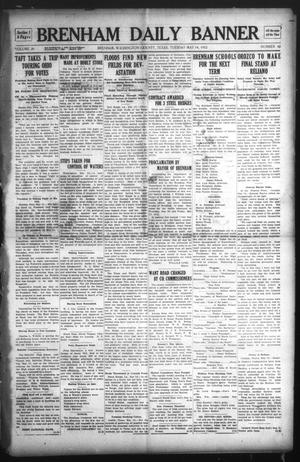 Primary view of object titled 'Brenham Daily Banner (Brenham, Tex.), Vol. 29, No. 42, Ed. 1 Tuesday, May 14, 1912'.