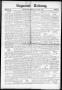 Newspaper: Seguiner Zeitung. (Seguin, Tex.), Vol. 32, No. 7, Ed. 1 Friday, Octob…