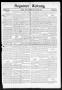 Newspaper: Seguiner Zeitung. (Seguin, Tex.), Vol. 32, No. 34, Ed. 1 Friday, Apri…
