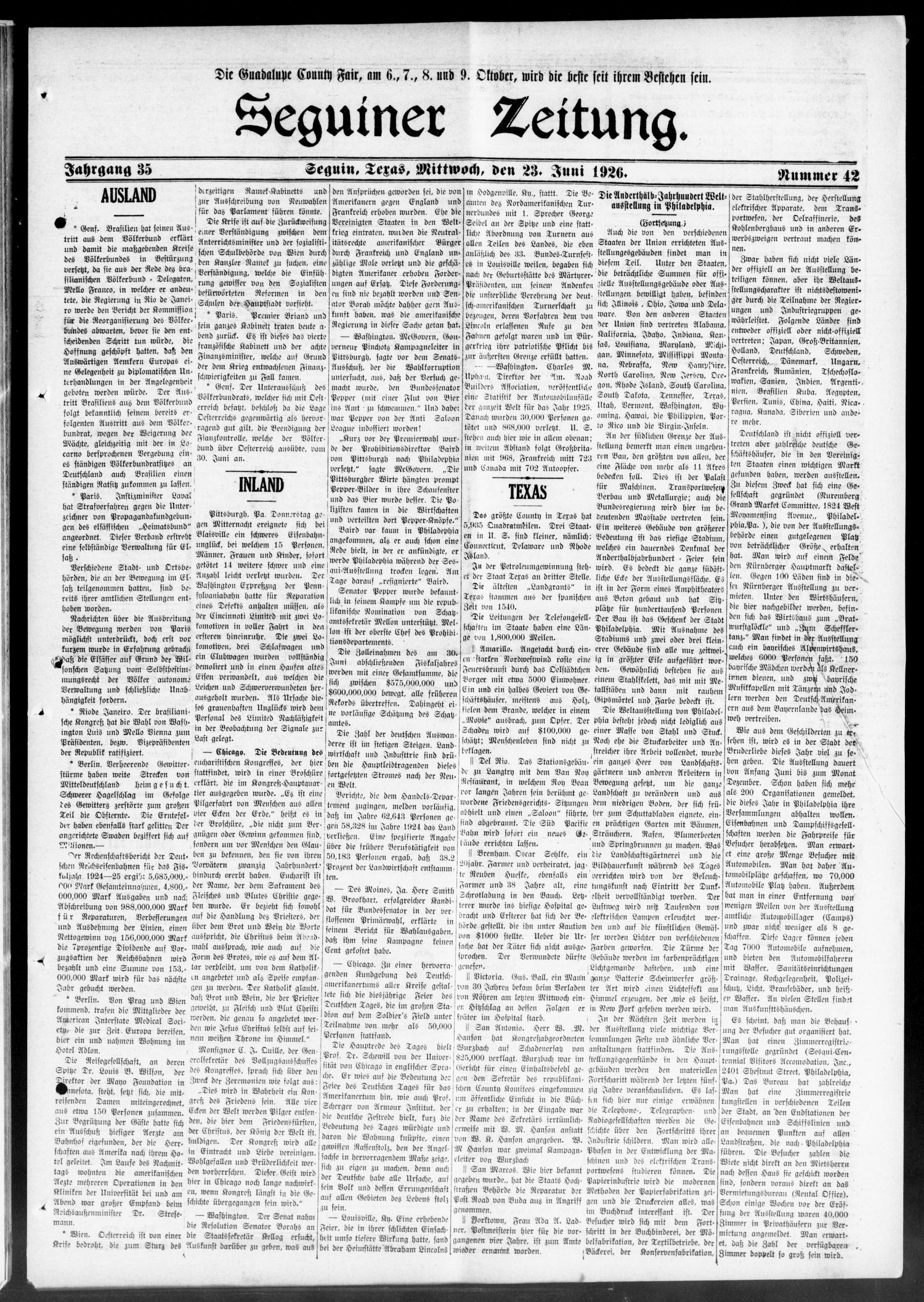 Seguiner Zeitung. (Seguin, Tex.), Vol. 35, No. 42, Ed. 1 Wednesday, June 23, 1926
                                                
                                                    [Sequence #]: 1 of 8
                                                