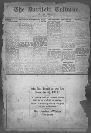 Primary view of object titled 'The Bartlett Tribune and News (Bartlett, Tex.), Vol. 28, No. 23, Ed. 1, Friday, January 2, 1914'.