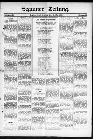 Seguiner Zeitung. (Seguin, Tex.), Vol. 31, No. 38, Ed. 1 Friday, May 19, 1922