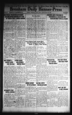 Primary view of object titled 'Brenham Daily Banner-Press (Brenham, Tex.), Vol. 31, No. 300, Ed. 1 Saturday, March 20, 1915'.