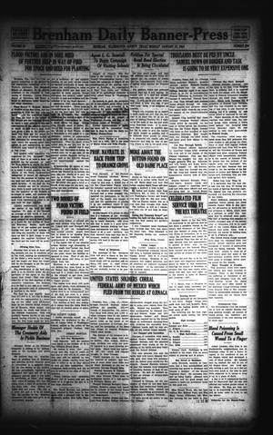 Primary view of object titled 'Brenham Daily Banner-Press (Brenham, Tex.), Vol. 30, No. 244, Ed. 1 Monday, January 12, 1914'.