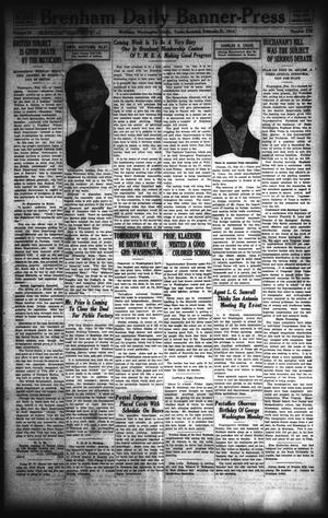 Primary view of object titled 'Brenham Daily Banner-Press (Brenham, Tex.), Vol. 30, No. 279, Ed. 1 Saturday, February 21, 1914'.