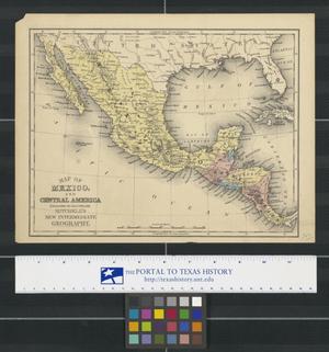 Primary view of object titled 'Map of Mexico, and Central America Engraved to Illustrate Mitchell's New Intermediate Geography.'.