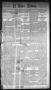 Primary view of El Paso Times. (El Paso, Tex.), Vol. Eighth Year, No. 1, Ed. 1 Sunday, January 1, 1888