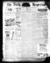 Newspaper: The Daily Hesperian (Gainesville, Tex.), Vol. 18, No. 65, Ed. 1 Sunda…