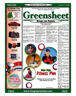 Primary view of object titled 'Greensheet (Houston, Tex.), Vol. 38, No. 585, Ed. 1 Thursday, January 10, 2008'.