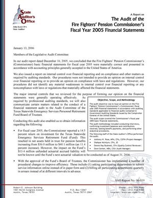 Primary view of object titled 'A Report on the Audit of the Fire Fighters' Pension Commissioner's Fiscal Year 2005 Financial Statements'.
