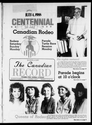 Primary view of object titled 'The Canadian Record (Canadian, Tex.), Vol. 98, No. 26, Ed. 1 Thursday, June 30, 1988'.