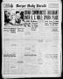 Thumbnail image of item number 1 in: 'Borger Daily Herald (Borger, Tex.), Vol. 19, No. 294, Ed. 1 Thursday, November 1, 1945'.