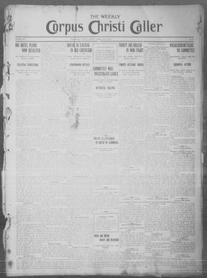 Primary view of object titled 'The Weekly Corpus Christi Caller (Corpus Christi, Tex.), Vol. 19, No. 23, Ed. 1 Friday, June 2, 1911'.