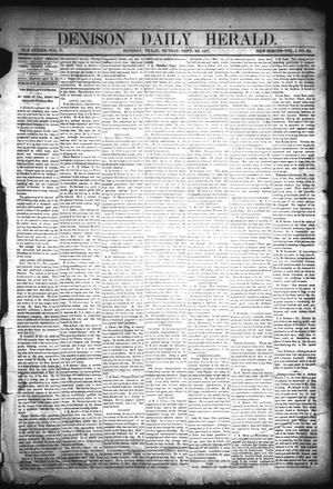 Primary view of object titled 'Denison Daily Herald. (Denison, Tex.), Vol. 1, No. 22, Ed. 1 Sunday, September 30, 1877'.