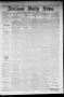 Newspaper: Denison Daily News. (Denison, Tex.), Vol. 6, No. 304, Ed. 1 Sunday, F…