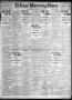 Primary view of El Paso Morning Times (El Paso, Tex.), Vol. 31, Ed. 1 Friday, March 31, 1911