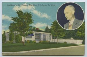 Primary view of object titled '[Postcard of Ernie Pyle's Home]'.