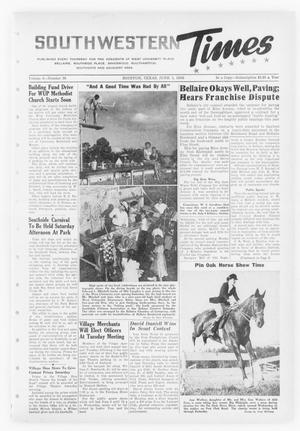 Southwestern Times (Houston, Tex.), Vol. 6, No. 36, Ed. 1 Thursday, June 1, 1950