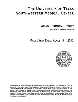 Primary view of object titled 'University of Texas Southwestern Medical Center Annual Financial Report: 2012'.