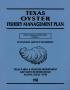 Primary view of Texas Oyster Fishery Management Plan: Economic Imapct Statment