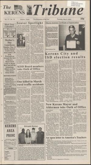 Primary view of object titled 'The Kerens Tribune (Kerens, Tex.), Vol. 111, No. 19, Ed. 1 Thursday, May 8, 2003'.