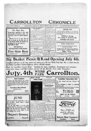 Primary view of object titled 'Carrollton Chronicle (Carrollton, Tex.), Vol. 18, No. 30, Ed. 1 Wednesday, June 28, 1922'.