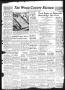 Thumbnail image of item number 1 in: 'The Wood County Record (Mineola, Tex.), Vol. 17, No. 6, Ed. 1 Monday, May 6, 1946'.