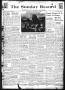 Primary view of The Sunday Record (Mineola, Tex.), Vol. 15, No. 12, Ed. 1 Sunday, June 18, 1944