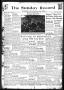 Newspaper: The Sunday Record (Mineola, Tex.), Vol. 15, No. 15, Ed. 1 Sunday, Jul…