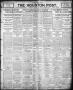 Newspaper: The Houston Post. (Houston, Tex.), Vol. 22, Ed. 1 Wednesday, June 6, …