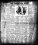 Newspaper: The Houston Post. (Houston, Tex.), Vol. 21, No. 176, Ed. 1 Thursday, …