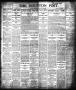 Newspaper: The Houston Post. (Houston, Tex.), Vol. 21, No. 89, Ed. 1 Monday, Jun…