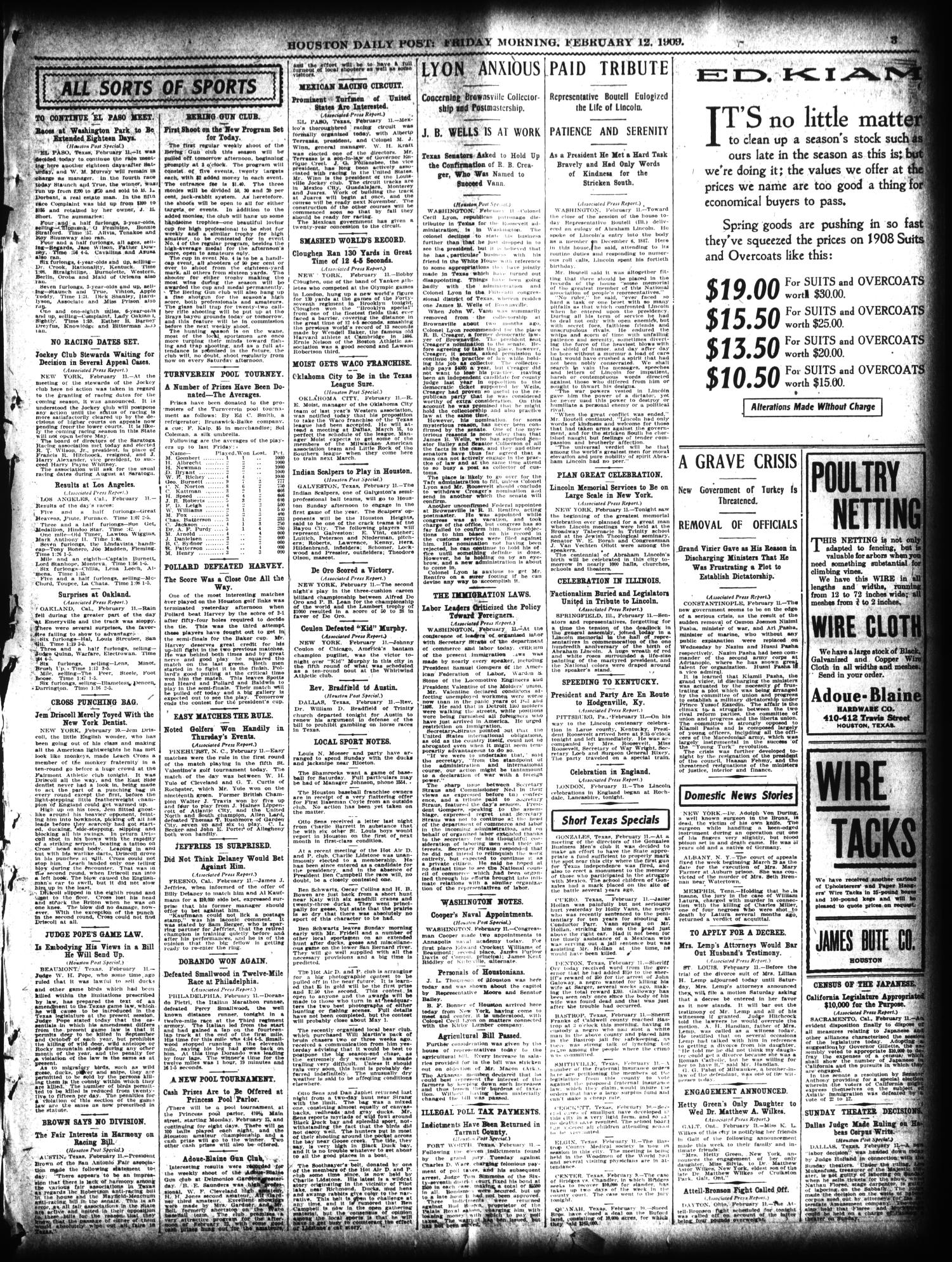 The Houston Post. (Houston, Tex.), Vol. 24, Ed. 1 Friday, February 12, 1909
                                                
                                                    [Sequence #]: 3 of 14
                                                