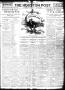 Newspaper: The Houston Post. (Houston, Tex.), Vol. 24, Ed. 1 Sunday, July 26, 19…