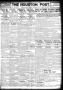 Thumbnail image of item number 1 in: 'The Houston Post. (Houston, Tex.), Vol. 33, No. 281, Ed. 1 Thursday, January 10, 1918'.