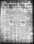 Newspaper: The Houston Post. (Houston, Tex.), Vol. 38, No. 355, Ed. 1 Sunday, Ma…