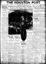 Primary view of The Houston Post. (Houston, Tex.), Vol. 37, No. 105, Ed. 1 Monday, July 18, 1921