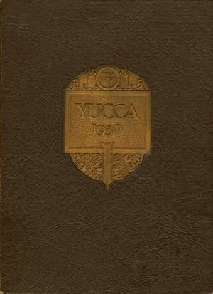 Primary view of object titled 'The Yucca, Yearbook of North Texas State Teacher's College, 1930'.