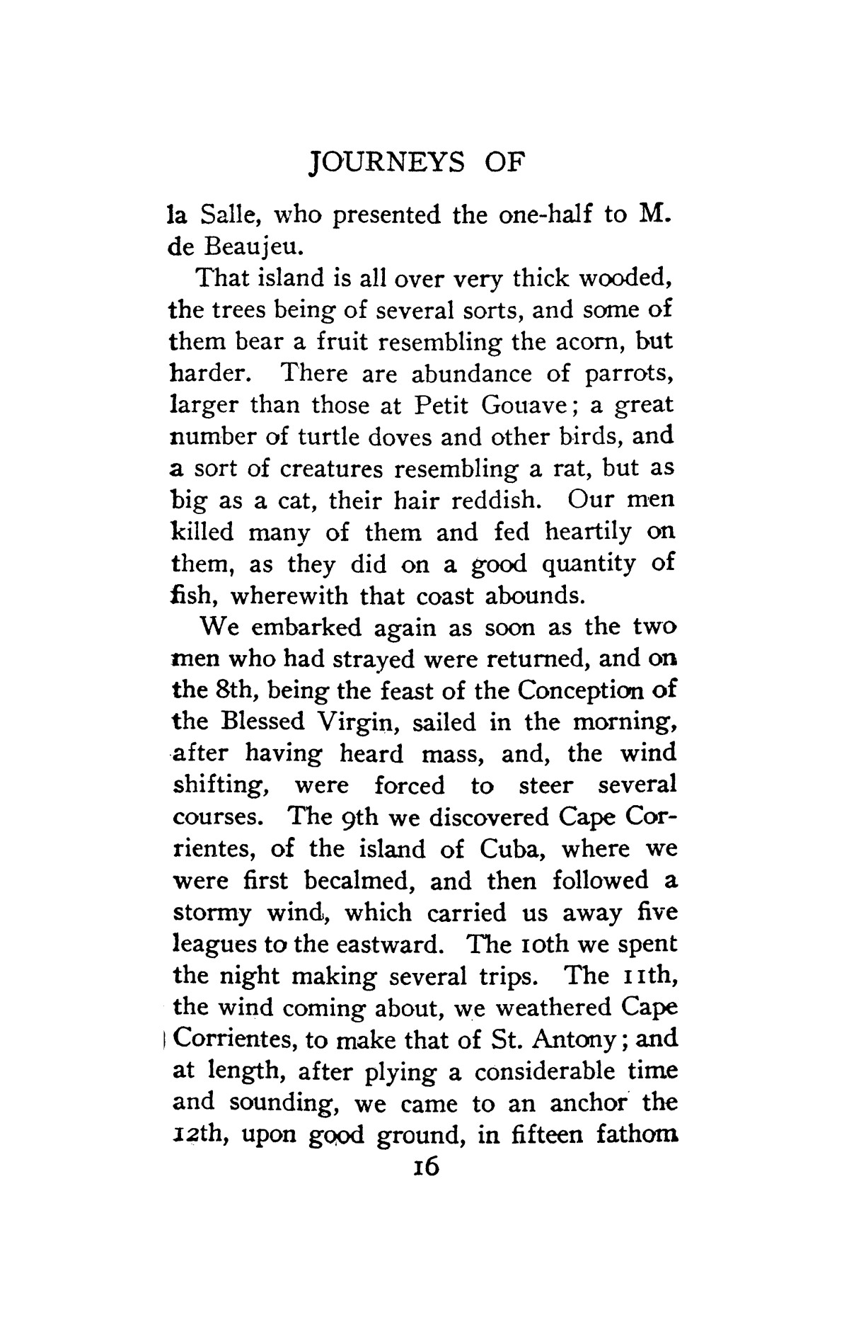 The Journeys of Rene Robert Cavelier, Sieur de La Salle, Volume 2
                                                
                                                    [Sequence #]: 23 of 268
                                                